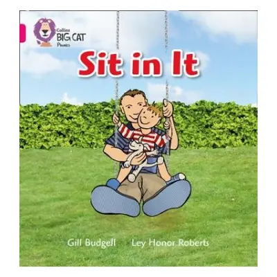 Sit In It - Budgell, Gill