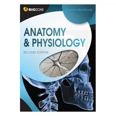 Anatomy a Physiology - Greenwood, Tracey a Bainbridge-Smith, Lissa a Pryor, Kent a Allan, Richar