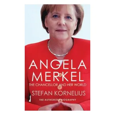 Angela Merkel - Kornelius, Stefan