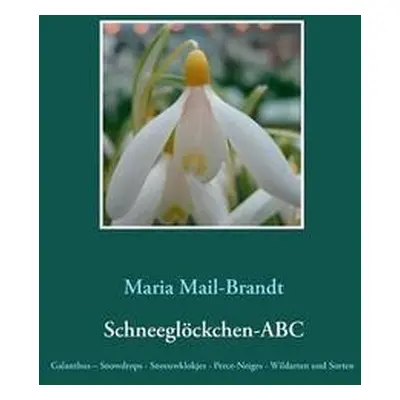 Schneegloeckchen-ABC - Mail-Brandt, Maria