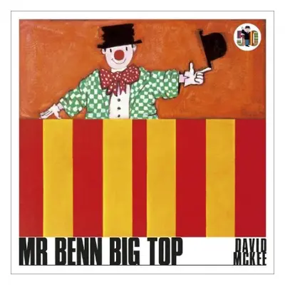 Mr Benn Big Top - McKee, David