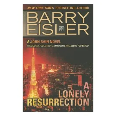 Lonely Resurrection - Eisler, Barry