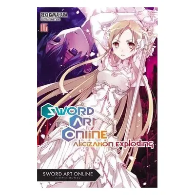 Sword Art Online, Vol. 16 (light novel) - Kawahara, Reki