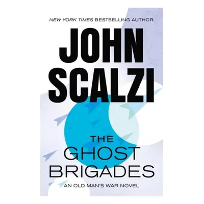 Ghost Brigades - Scalzi, John