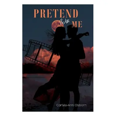 Pretend With Me - Osborn, Carley-Ann