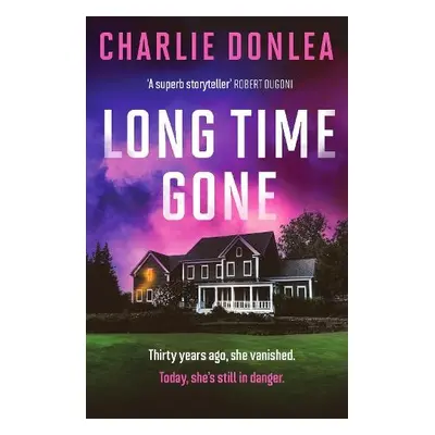 Long Time Gone - Donlea, Charlie