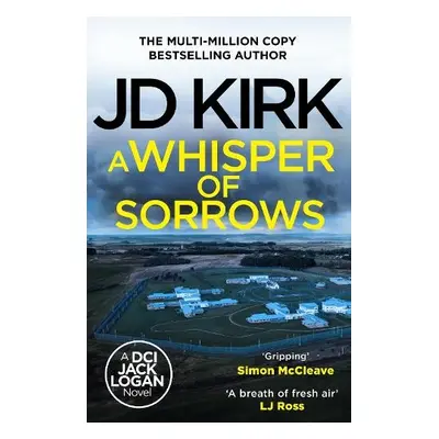 Whisper of Sorrows - Kirk, JD