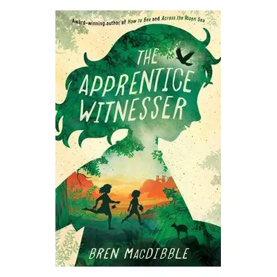 The Apprentice Witnesser - MacDibble, Bren