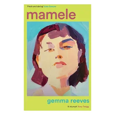 Mamele - Reeves, Gemma