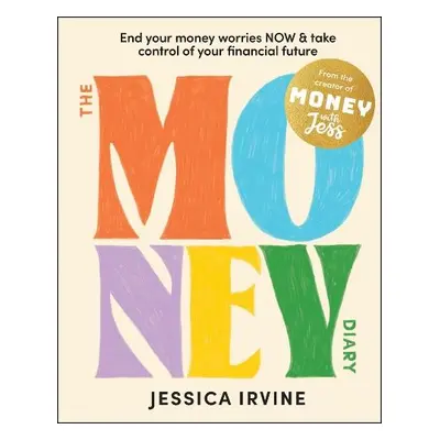 Money Diary - Irvine, Jessica