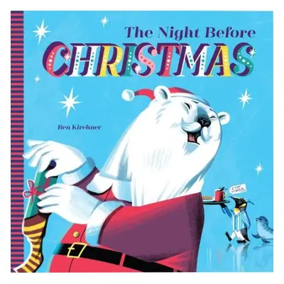 Night Before Christmas - Kirchner, Ben