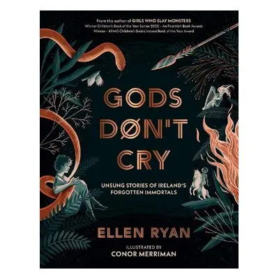 Gods Don’t Cry - Ryan, Ellen