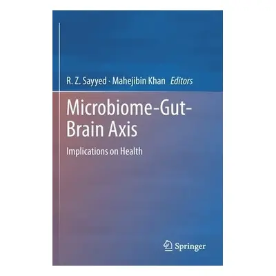 Microbiome-Gut-Brain Axis