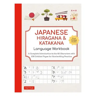 Japanese Hiragana and Katakana Language Workbook