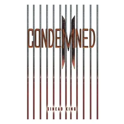 Condemned - King, Sinead