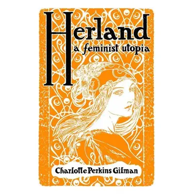 Herland - Perkins Gilman, Charlotte