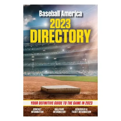 Baseball America 2023 Directory