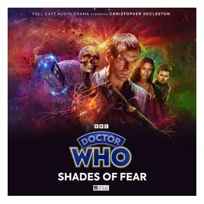 Doctor Who: The Ninth Doctor Adventures 2.4 - Shades Of Fear - Hopley, Lizzie a Kettle, James a 