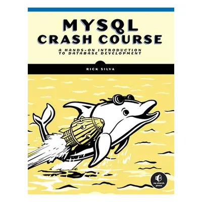 MySQL Crash Course - Silva, Rick