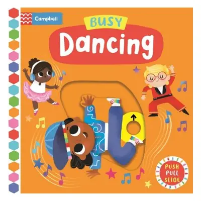 Busy Dancing - Books, Campbell