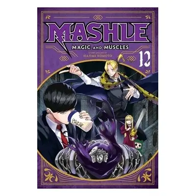 Mashle: Magic and Muscles, Vol. 12 - Komoto, Hajime