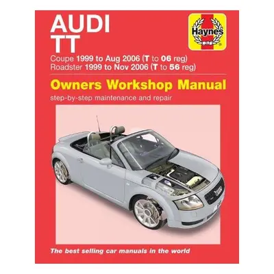 Audi TT (99 to 06) T to 56 Haynes Repair Manual - Gill, Peter