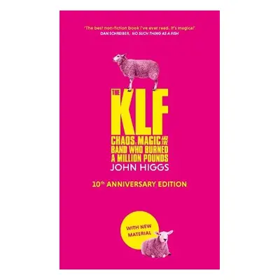 KLF - Higgs, John