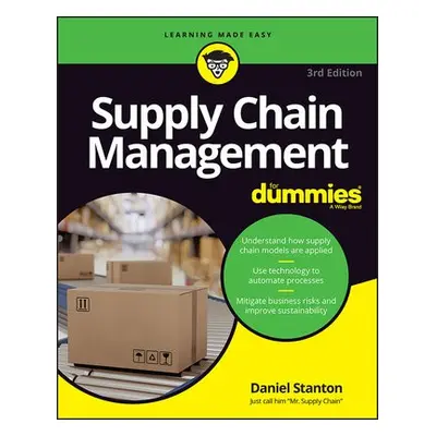 Supply Chain Management For Dummies - Stanton, Daniel (Bradley University a University of Arkan