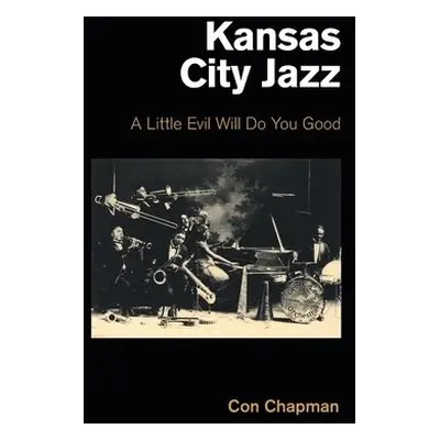 Kansas City Jazz - Chapman, Con