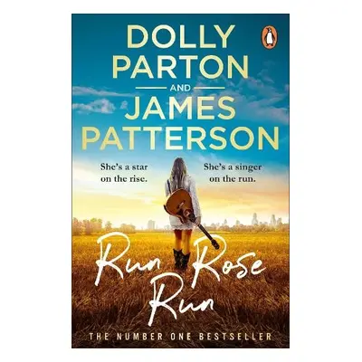 Run Rose Run - Parton, Dolly a Patterson, James