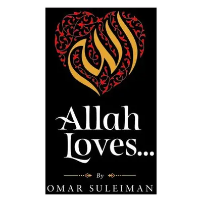 Allah Loves - Suleiman, Omar