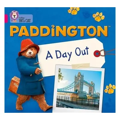 Paddington: A Day Out - Jamieson, Karen