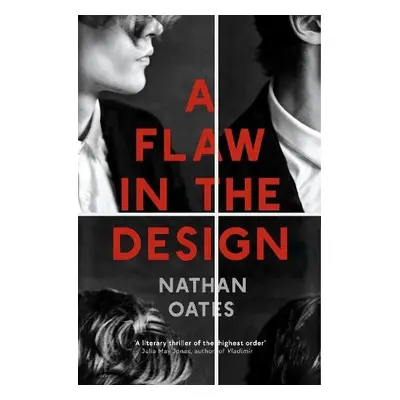 Flaw in the Design - Oates, Nathan