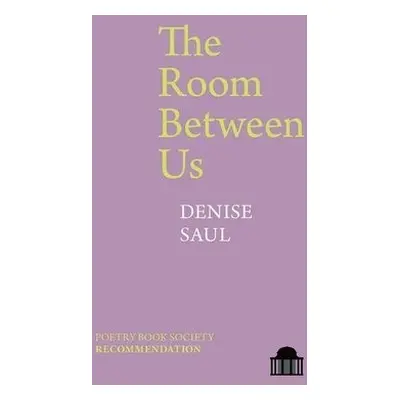 Room Between Us - Saul, Denise