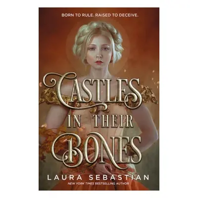 Castles in their Bones - Sebastian, Laura