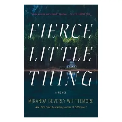 Fierce Little Thing - Beverly-Whittemore, Miranda