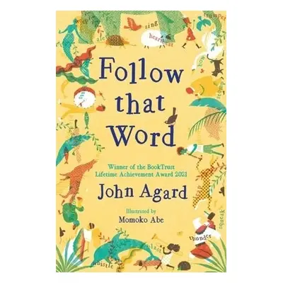 Follow that Word - Agard, John