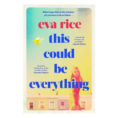 This Could be Everything - Rice, Eva