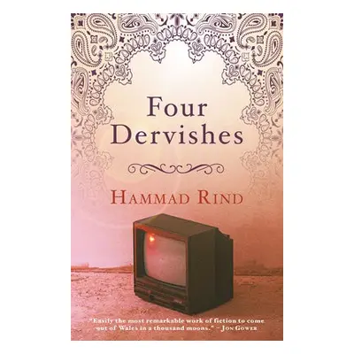 Four Dervishes - Rind, Hamad