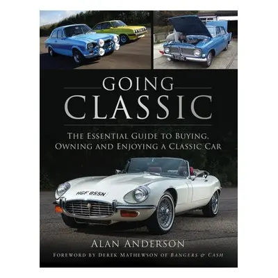 Going Classic - Anderson, Alan