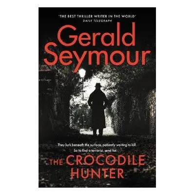 Crocodile Hunter - Seymour, Gerald