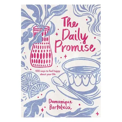 Daily Promise - Bertolucci, Domonique