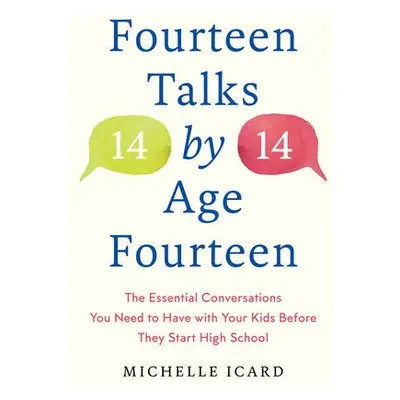 Fourteen (Talks) by (Age) Fourteen - Icard, Michelle