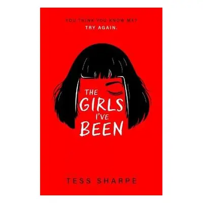 Girls I've Been - Sharpe, Tess