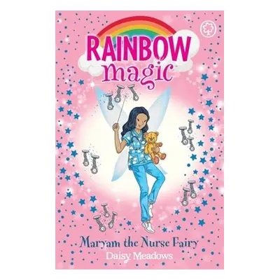 Rainbow Magic: Maryam the Nurse Fairy - Meadows, Daisy