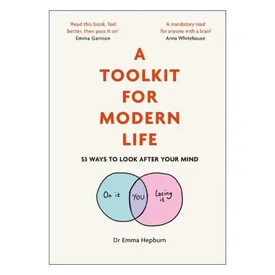 Toolkit for Modern Life - Hepburn, Dr Emma