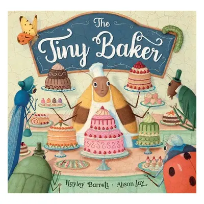 Tiny Baker - Barrett, Hayley