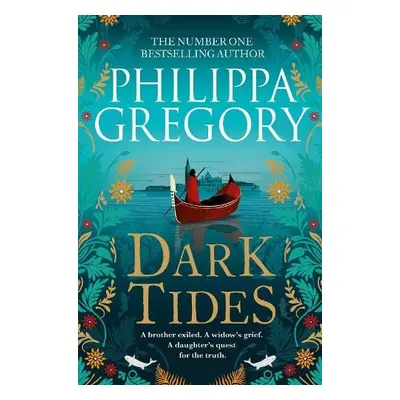 Dark Tides - Gregory, Philippa