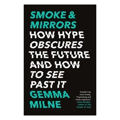 Smoke a Mirrors - Milne, Gemma