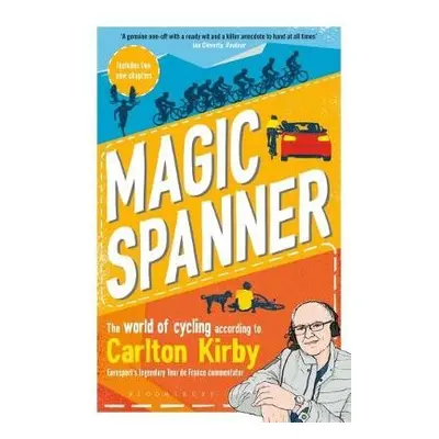 Magic Spanner - Kirby, Carlton a Broughton, Robbie